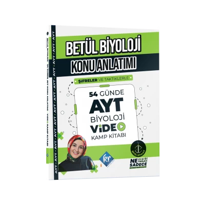 Betül Biyoloji Konu Anlatımı 54 Günde AYT Biyoloji Video Kamp Kitabı